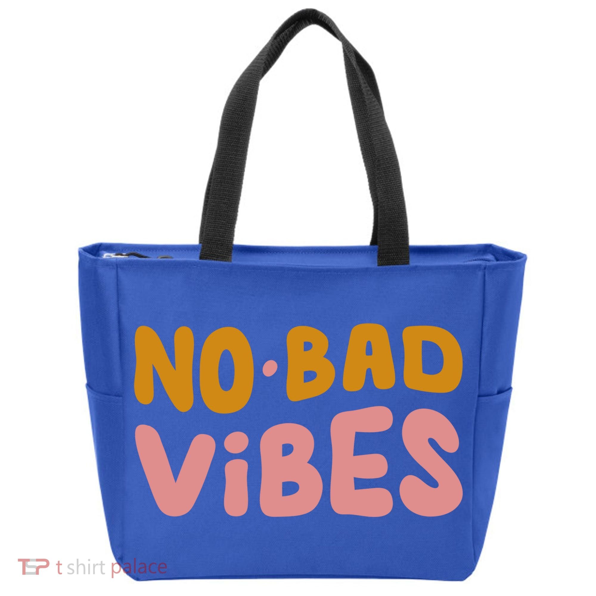 No Bad Vibes Tote Bag