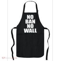 No Ban No Wall Anti Trump Resist Apron thumb 0