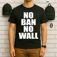No Ban No Wall Anti Trump Resist T-Shirt thumb 6