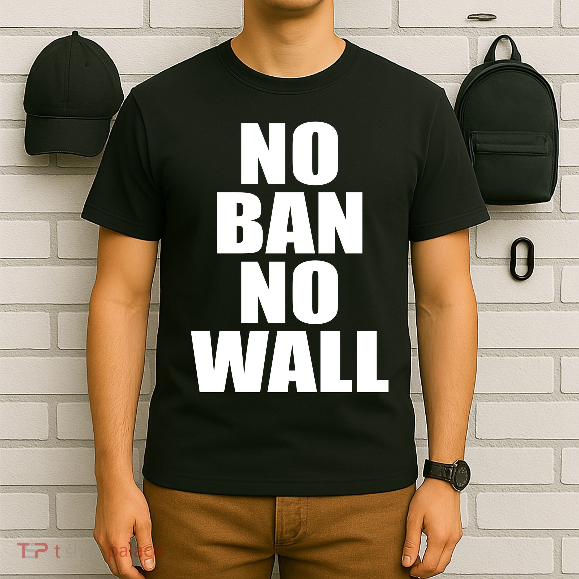 No Ban No Wall Anti Trump Resist T-Shirt