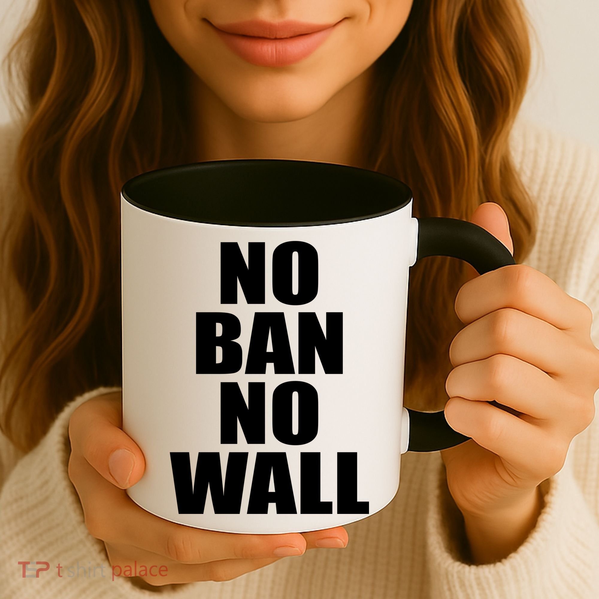 No Ban No Wall Anti Trump Resist Coffee Mug