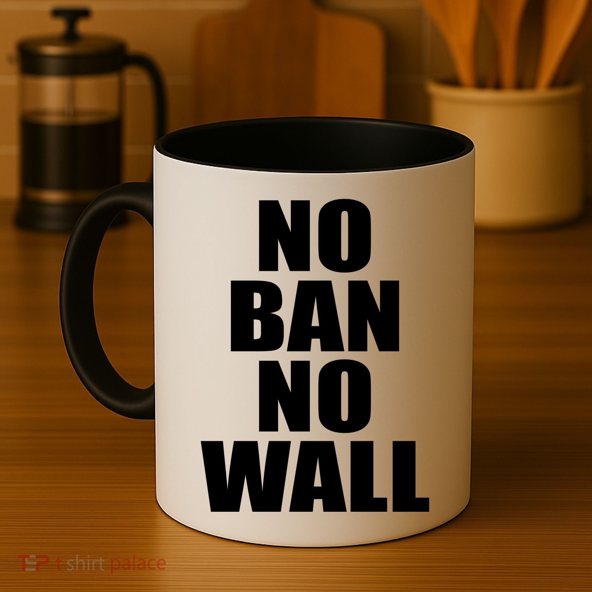 No Ban No Wall Anti Trump Resist Coffee Mug