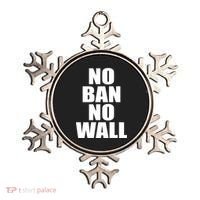 No Ban No Wall Anti Trump Resist Ornament thumb 0