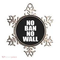 No Ban No Wall Anti Trump Resist Ornament thumb 0