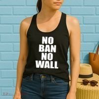 No Ban No Wall Anti Trump Resist Women's Tank Top thumb 2