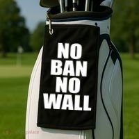No Ban No Wall Anti Trump Resist Golf Towel thumb 2