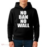 No Ban No Wall Anti Trump Resist Kids Hoodie thumb 4