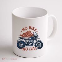 No Bike No Life Motrocycle Coffee Mug thumb 1