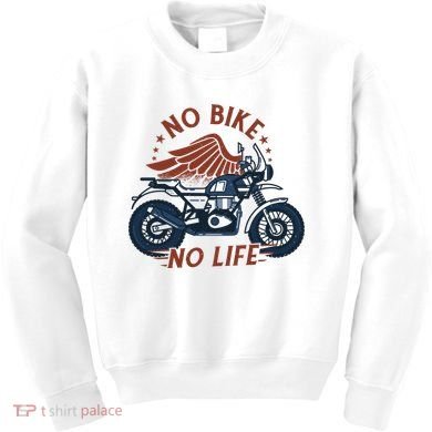 No Bike No Life Motrocycle Kids Sweatshirt