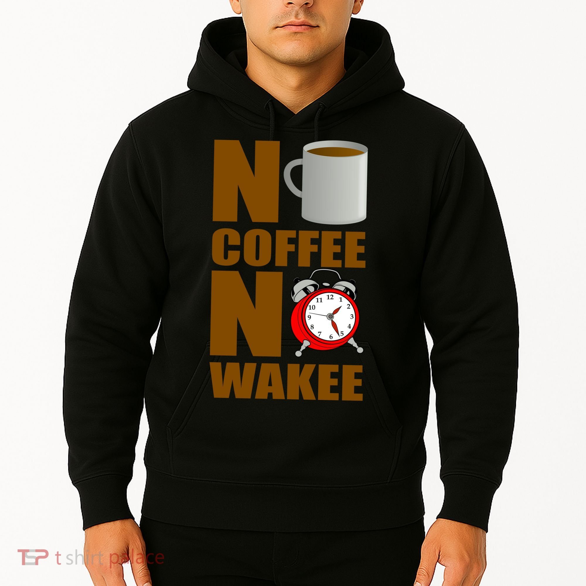 No Coffee No Wakee Hoodie