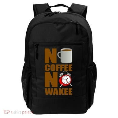 No Coffee No Wakee Backpack