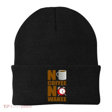 No Coffee No Wakee Beanie