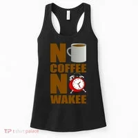 No Coffee No Wakee Women's Tank Top thumb 0