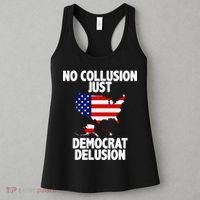 No Collusion Just Democrat delusion Women's Tank Top thumb 3