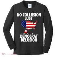 No Collusion Just Democrat delusion Kids Long Sleeve Shirt thumb 0