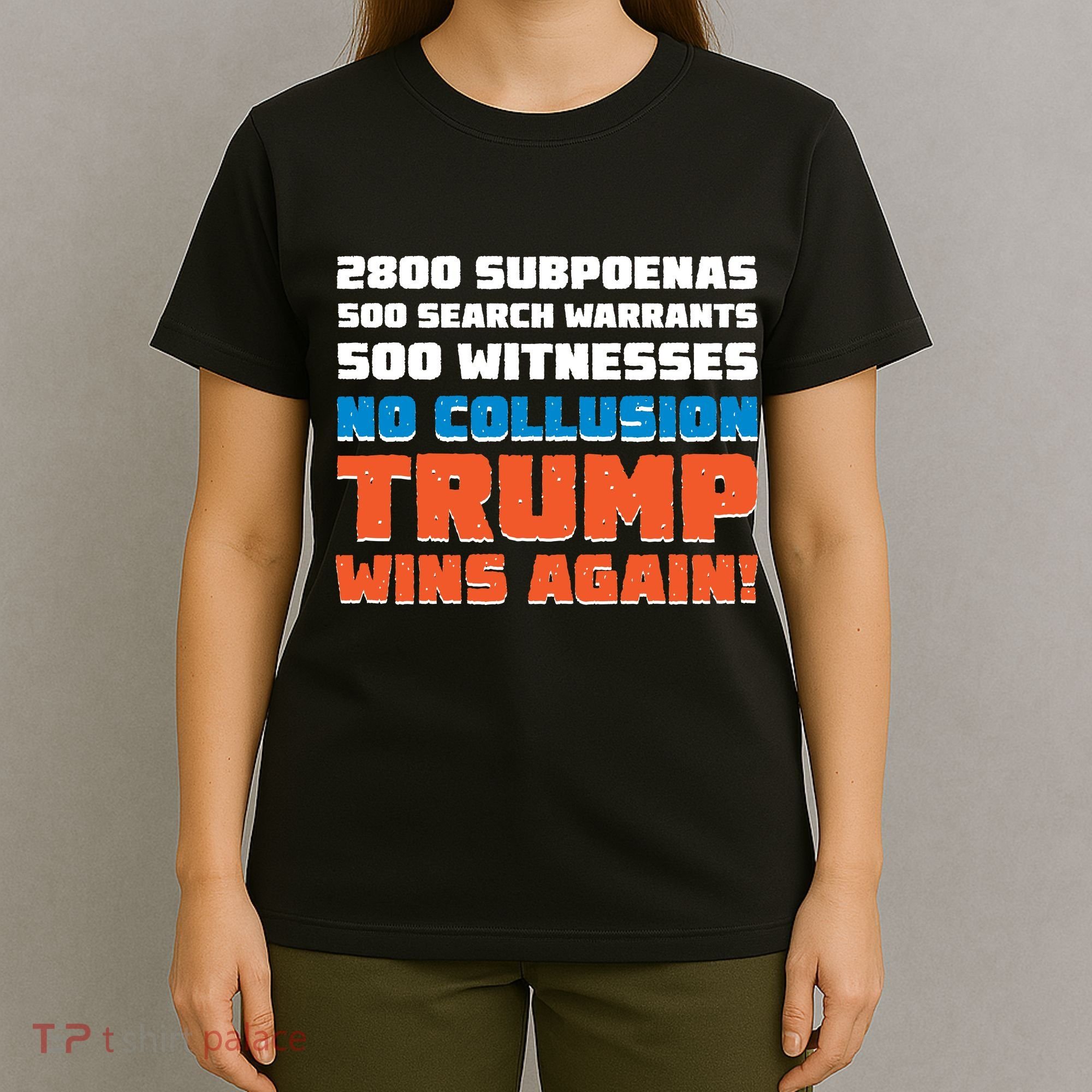 No Collusion Trump Wins Again T-Shirt
