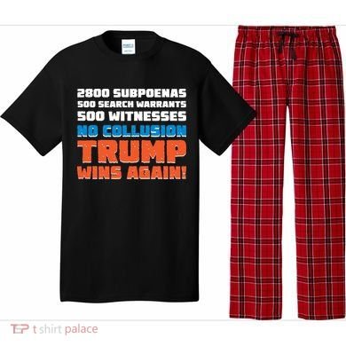 No Collusion Trump Wins Again Pajama Set