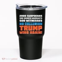 No Collusion Trump Wins Again Tumbler thumb 0