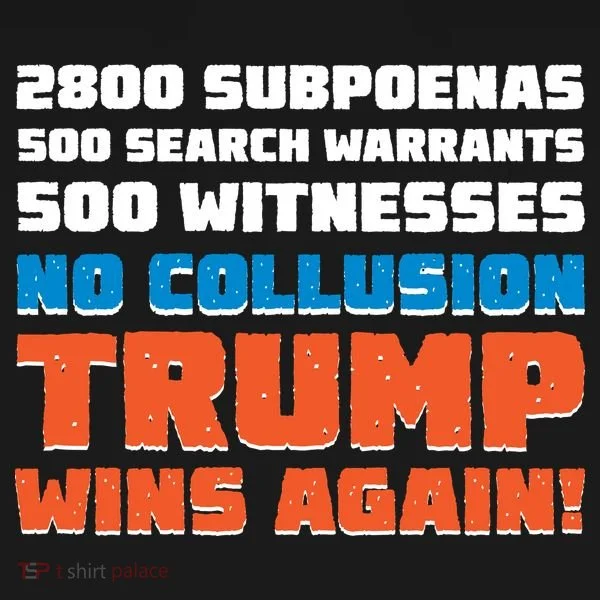 No Collusion Trump Wins Again Toddler Hoodie