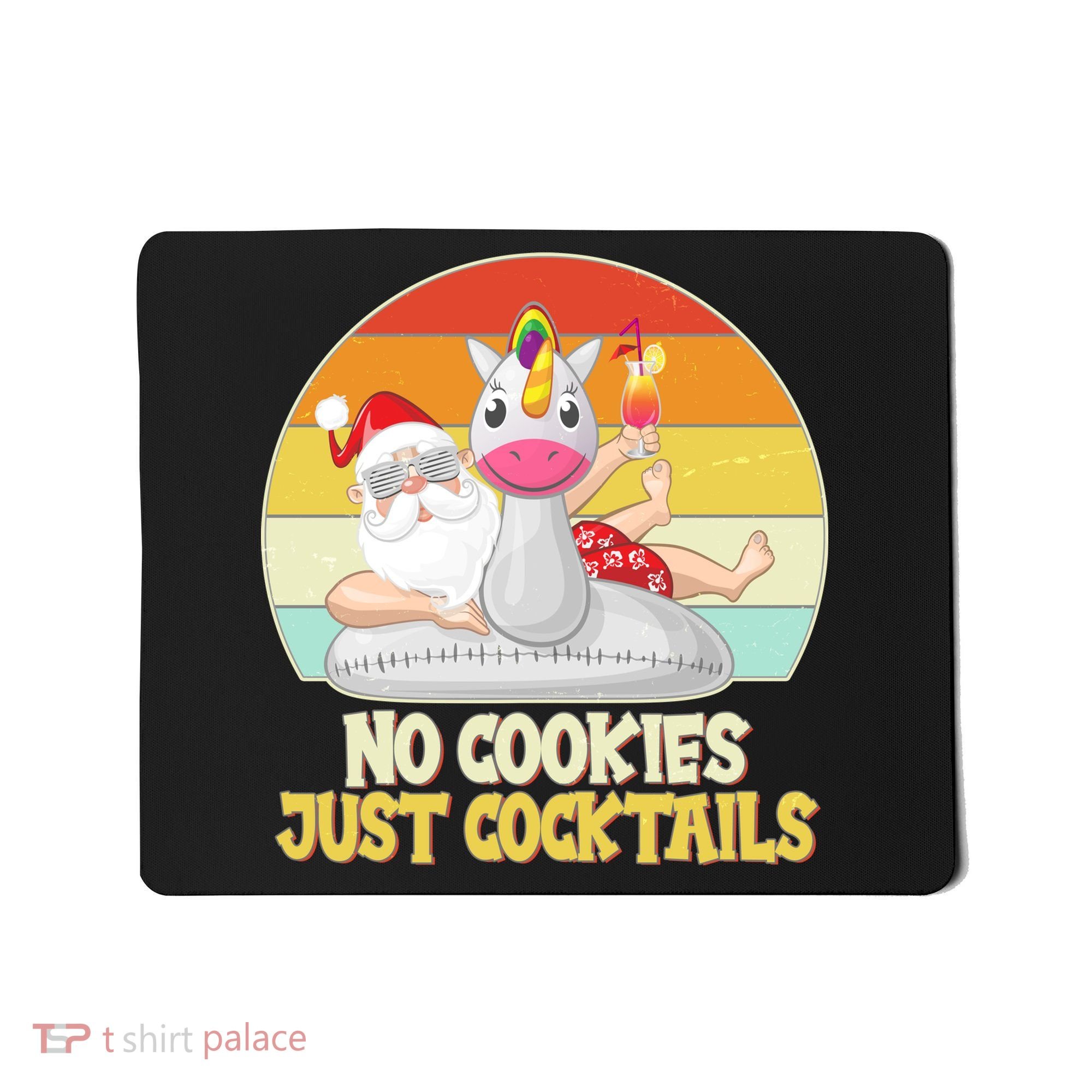 No Cookies Just Cocktails Summer Vacation Santa Claus Mousepad