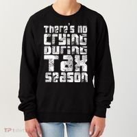 No Crying During Tax Season Women's Sweatshirt thumb 0