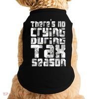 No Crying During Tax Season Doggie Tank thumb 0