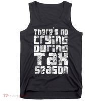No Crying During Tax Season Tank Top thumb 0