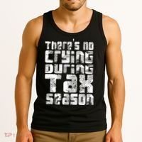 No Crying During Tax Season Tank Top thumb 3