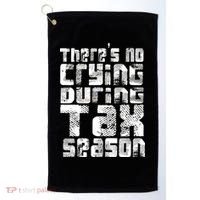 No Crying During Tax Season Golf Towel thumb 0