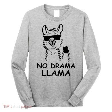 No Drama Llama Long Sleeve Shirt