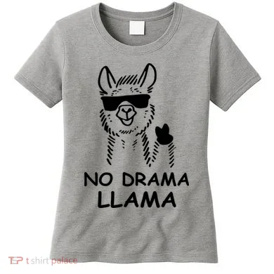 No Drama Llama Women's T-Shirt
