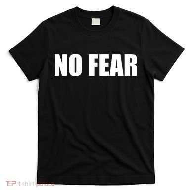 No Fear Word Imprint T-Shirt
