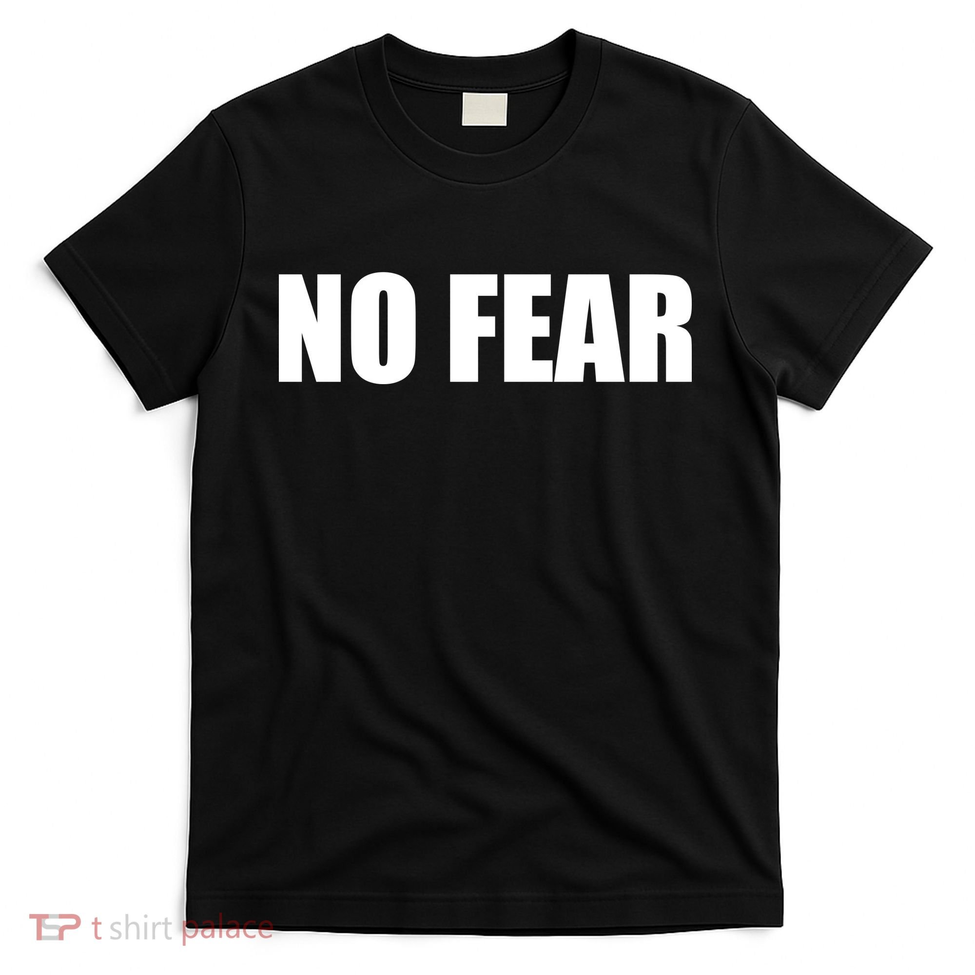 No Fear Word Imprint T-Shirt