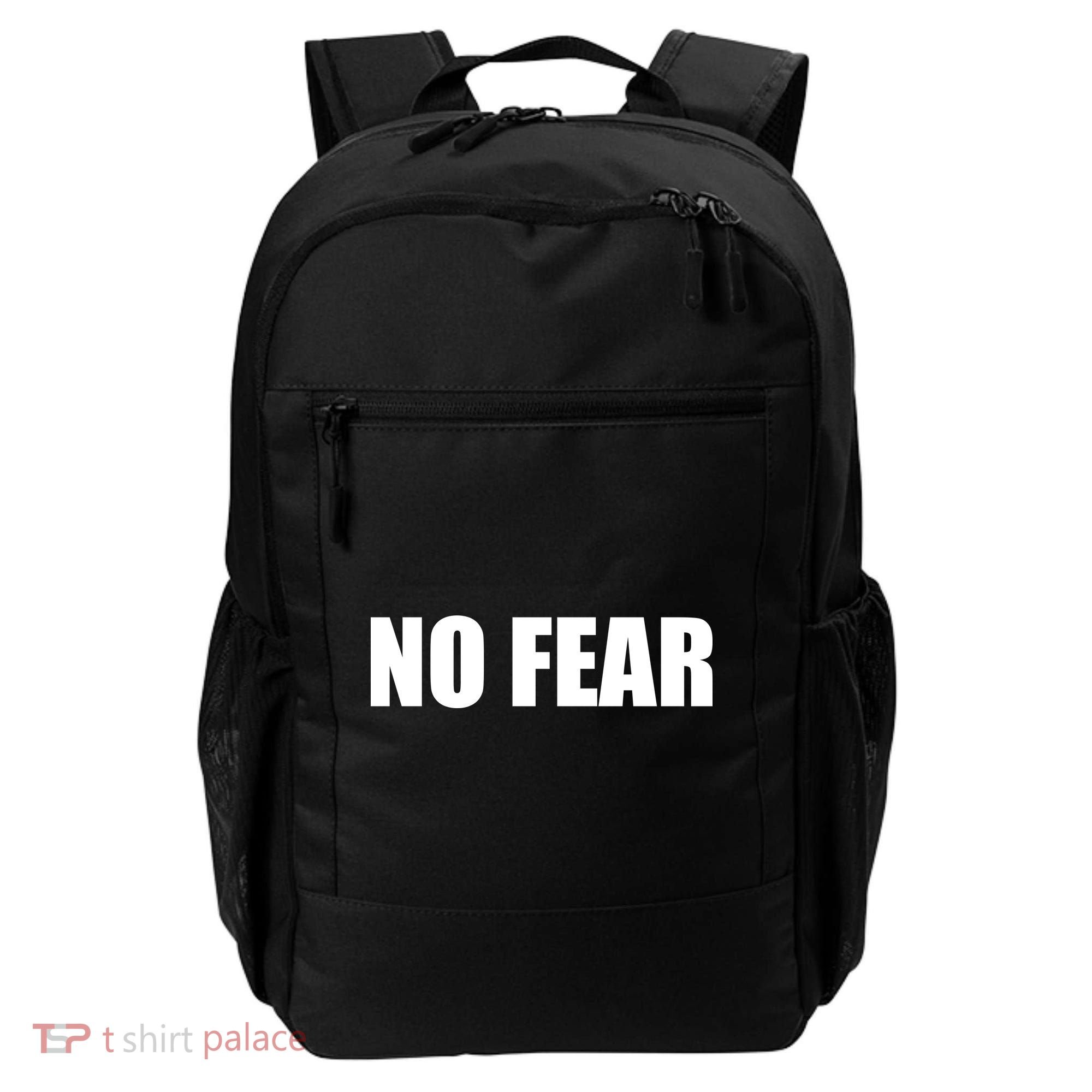 No Fear Word Imprint Backpack