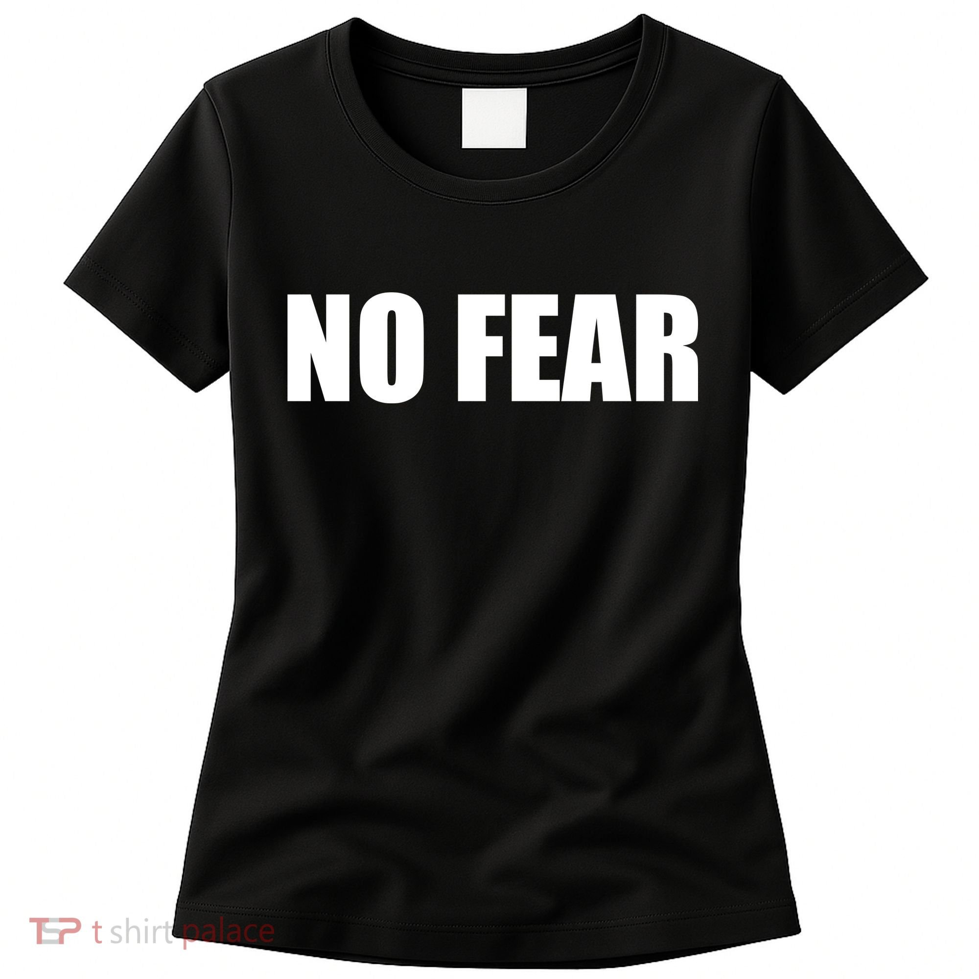 No Fear Word Imprint Women's T-Shirt