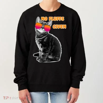 No Fluffs Given Kitten Sunglasses Women's Sweatshirt