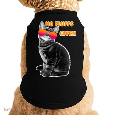No Fluffs Given Kitten Sunglasses Doggie Tank