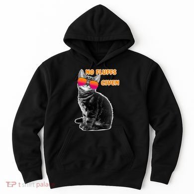 No Fluffs Given Kitten Sunglasses Hoodie