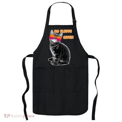 No Fluffs Given Kitten Sunglasses Apron