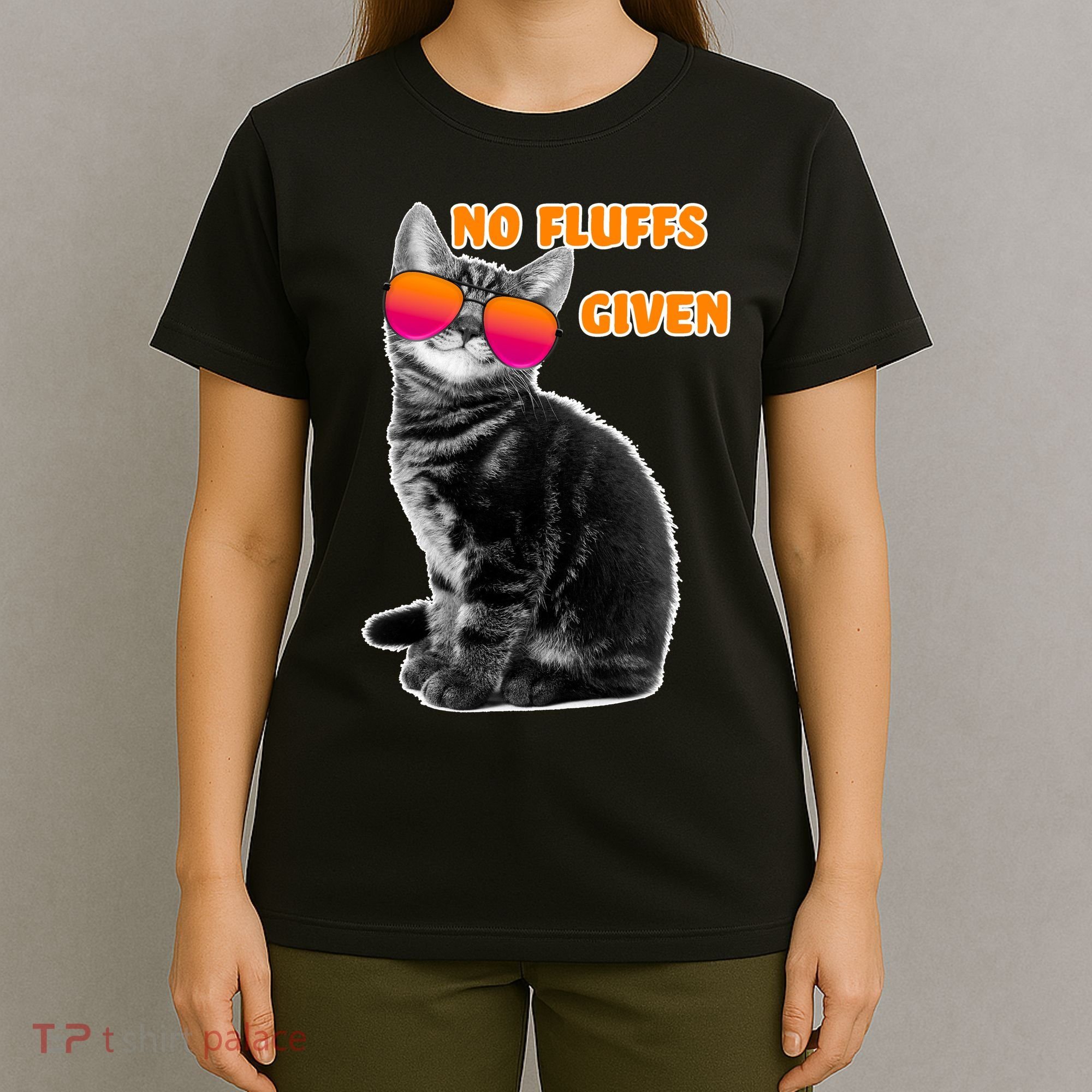 No Fluffs Given Kitten Sunglasses T-Shirt