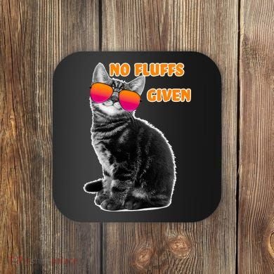 No Fluffs Given Kitten Sunglasses Coaster
