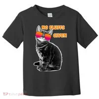 No Fluffs Given Kitten Sunglasses Toddler T-Shirt thumb 0