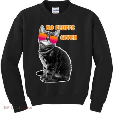 No Fluffs Given Kitten Sunglasses Kids Sweatshirt