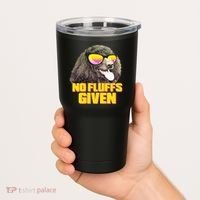 No Fluffs Given Poodle Tumbler thumb 2