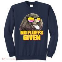 No Fluffs Given Poodle Sweatshirt thumb 0