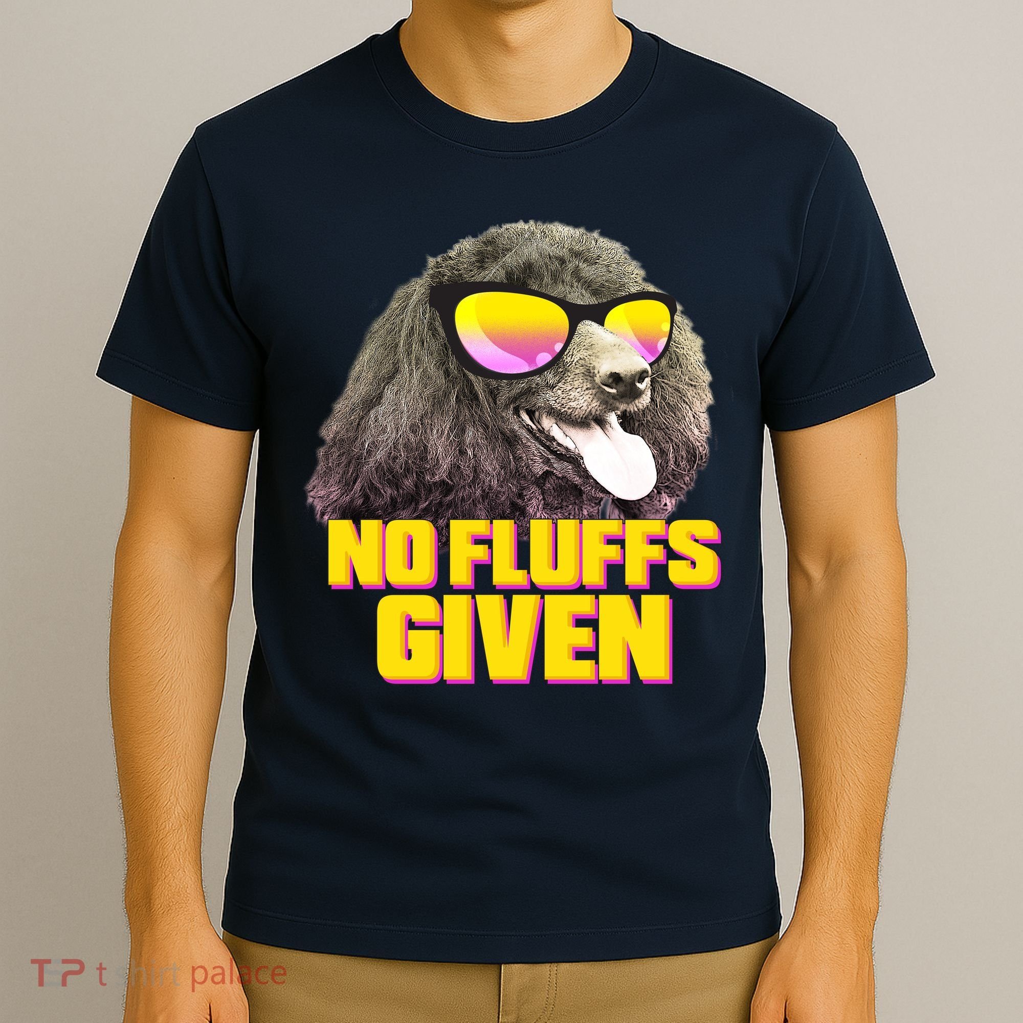 No Fluffs Given Poodle T-Shirt