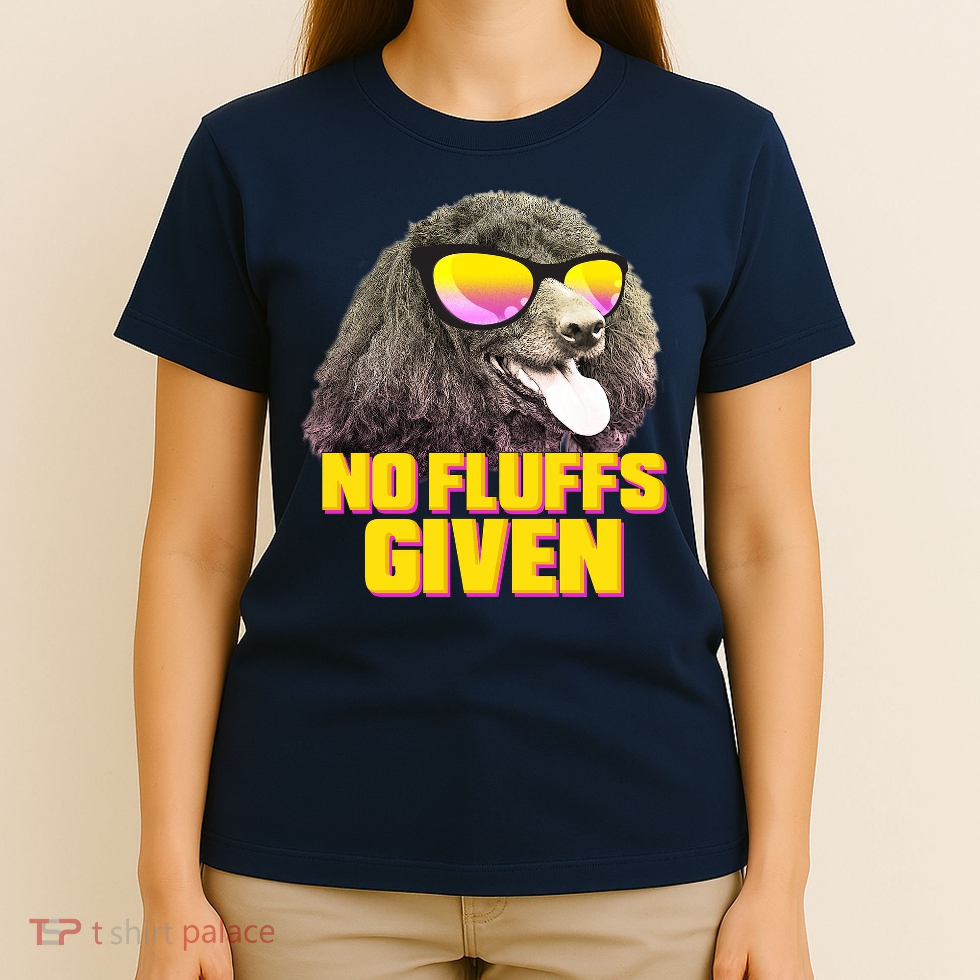 No Fluffs Given Poodle T-Shirt