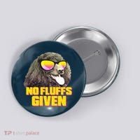 No Fluffs Given Poodle Button thumb 0