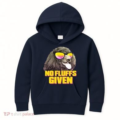 No Fluffs Given Poodle Kids Hoodie
