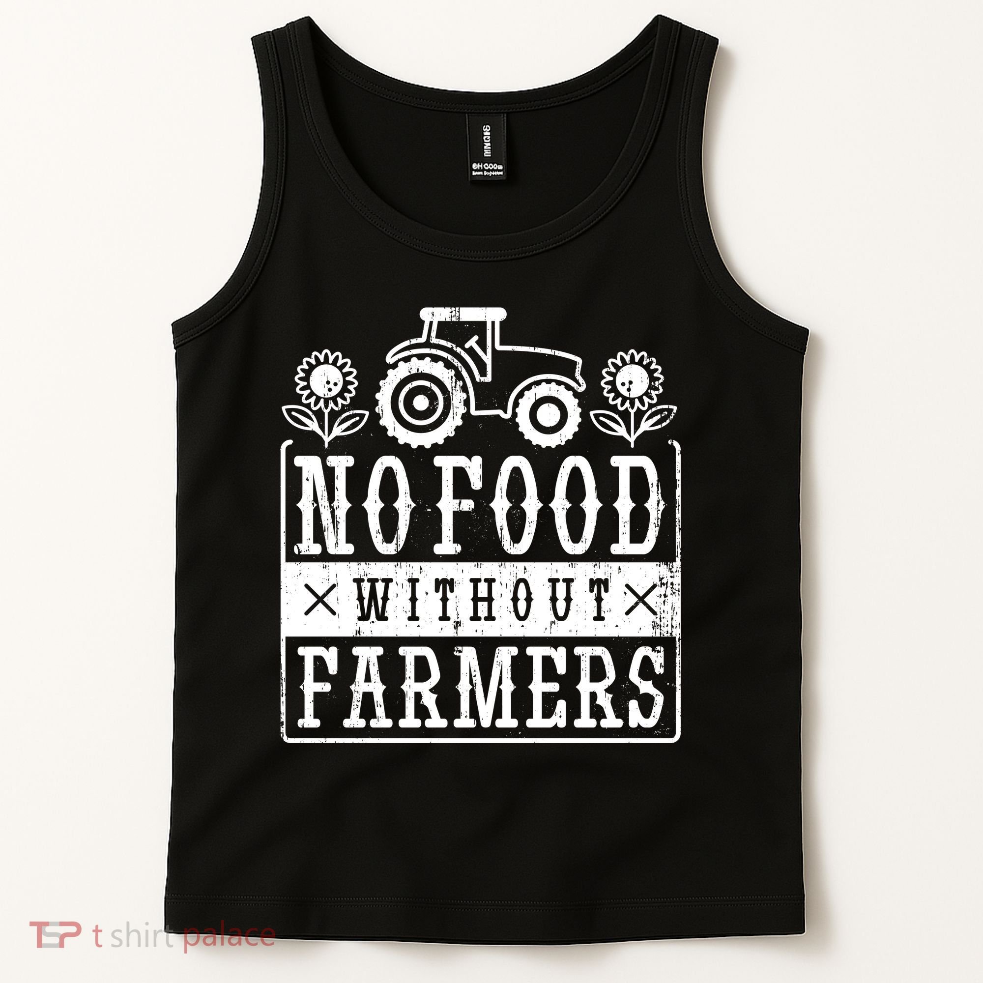 No Food Without Farmers Tank Top